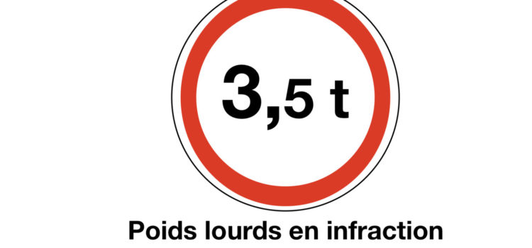 Suivi du non-respect de l’interdiction des poids lourds